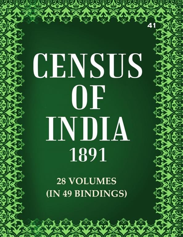 Census Of India 1891: Rajputna - The Provincial Tables and Remarks V [Hardcover]