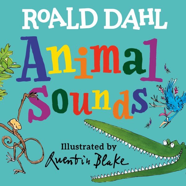 Animal Sounds, Hardcover by Dahl, Roald; Blake, Quentin (ILT), Like New Used,...