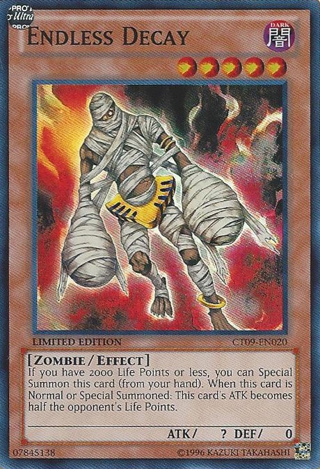 Endless Decay CT09-EN020 Super Rare Limited Edition Moderately Played
