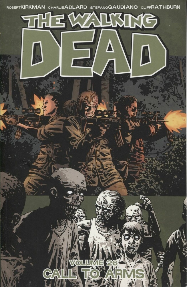 Walking Dead Vol #26 Call To Arms TPB Kirkman Image Comics Factory Sealed