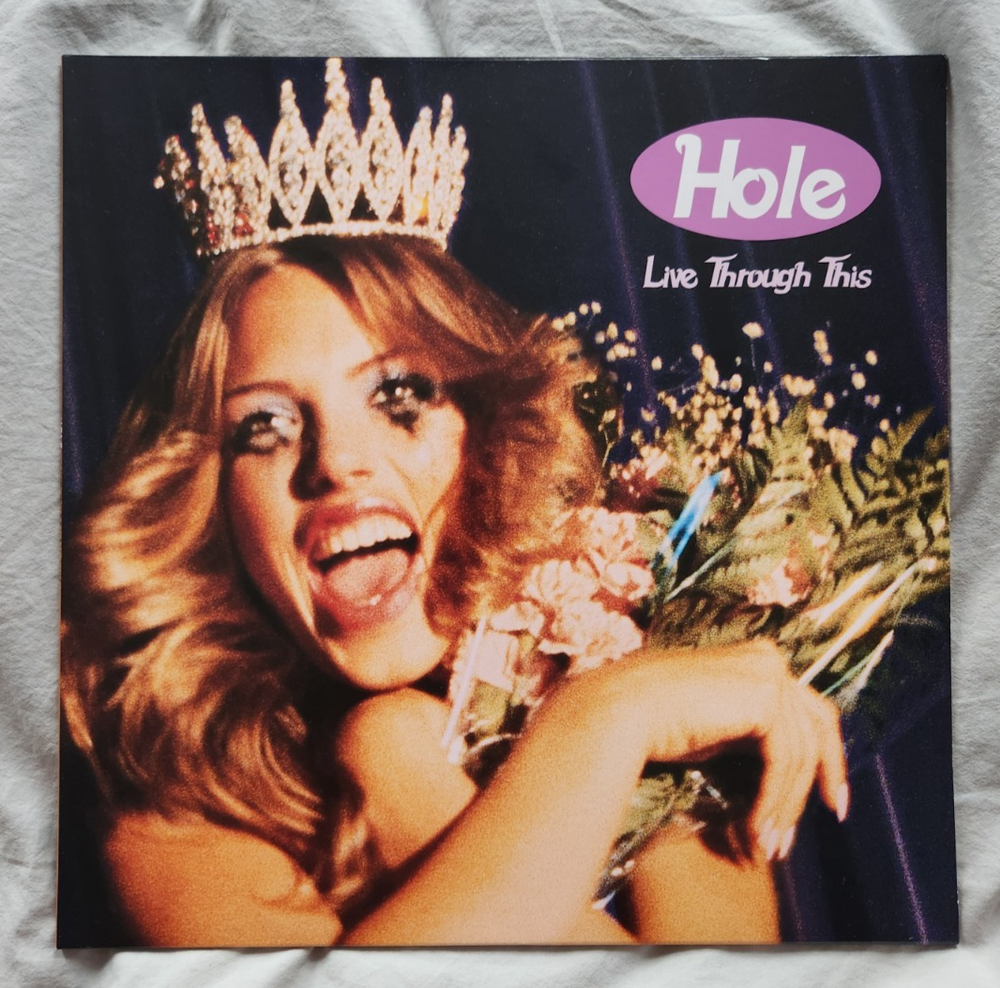 Live Through This by Hole (1994) - 2016 vinyl reissue