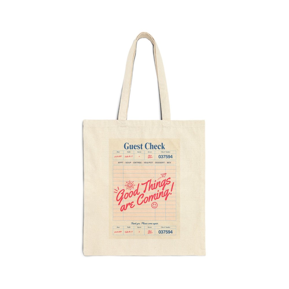 Inspirational Tote Bag Good Things Are Coming Reusable Shopping Bag  