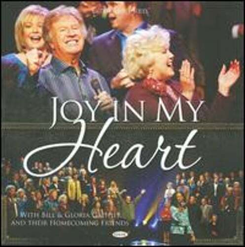 Joy in My Heart by Bill Gaither: Used