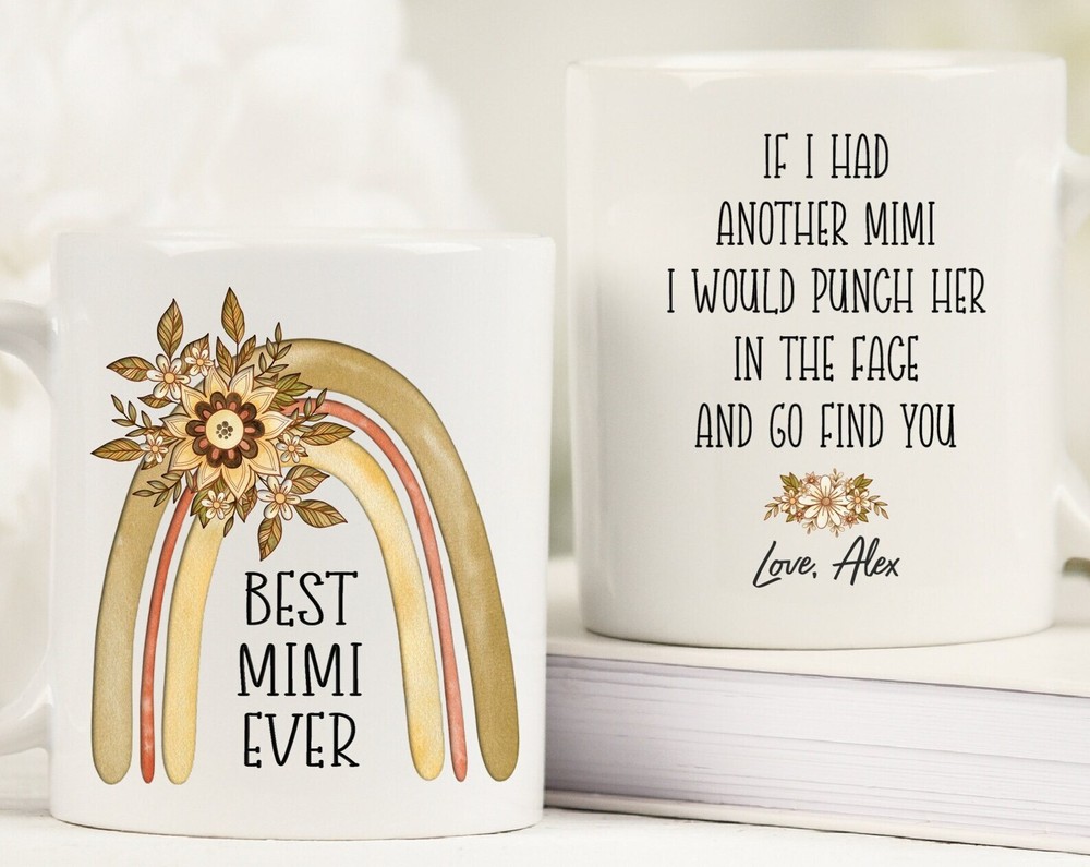 Best Mimi Ever Humorous Personalized Coffee Mug Gift