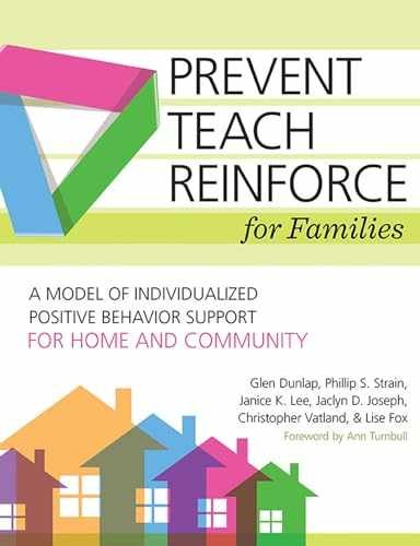 Prevent-Teach-Reinforce for Families: - Paperback, by Dunlap Ph.D. Glen; - New h