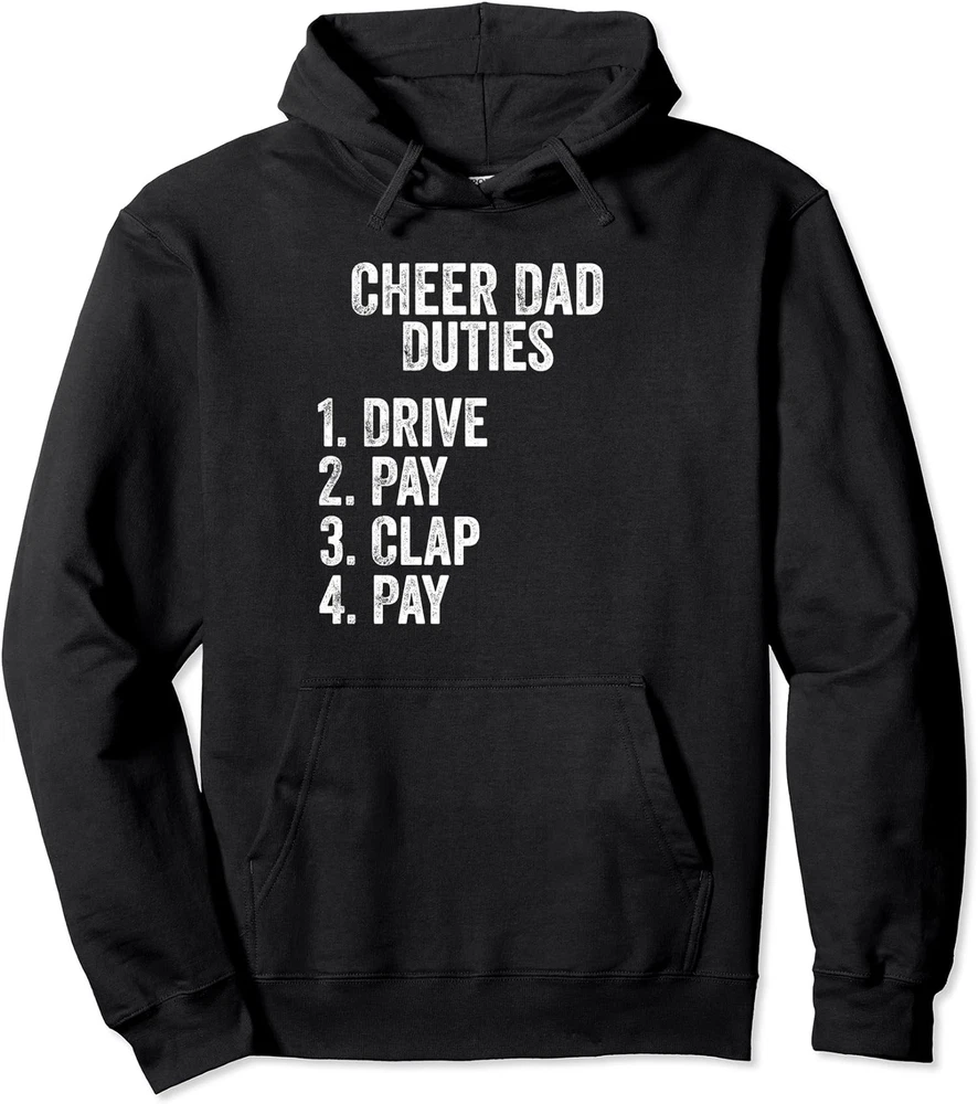 Fathers Day Funny Cheer Dad Duties Drive Pay Clap Unisex Hooded Sweatshirt-image