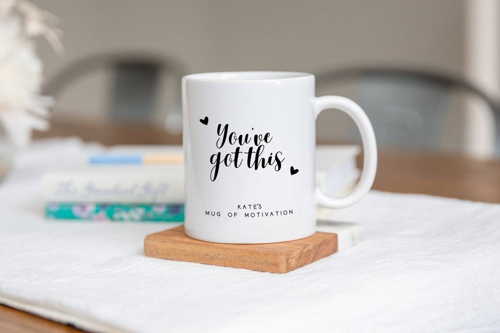 Personalized 11oz You've Got This Motivational Ceramic Mug
