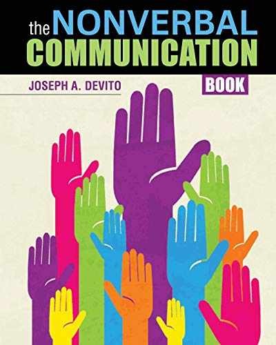 The Nonverbal Communication Book - Paperback, by Joseph A. DeVito - Very Good