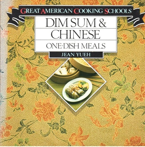Dim Sum and Chinese One-Dish Meals by Yueh, Jean, Acceptable Book
