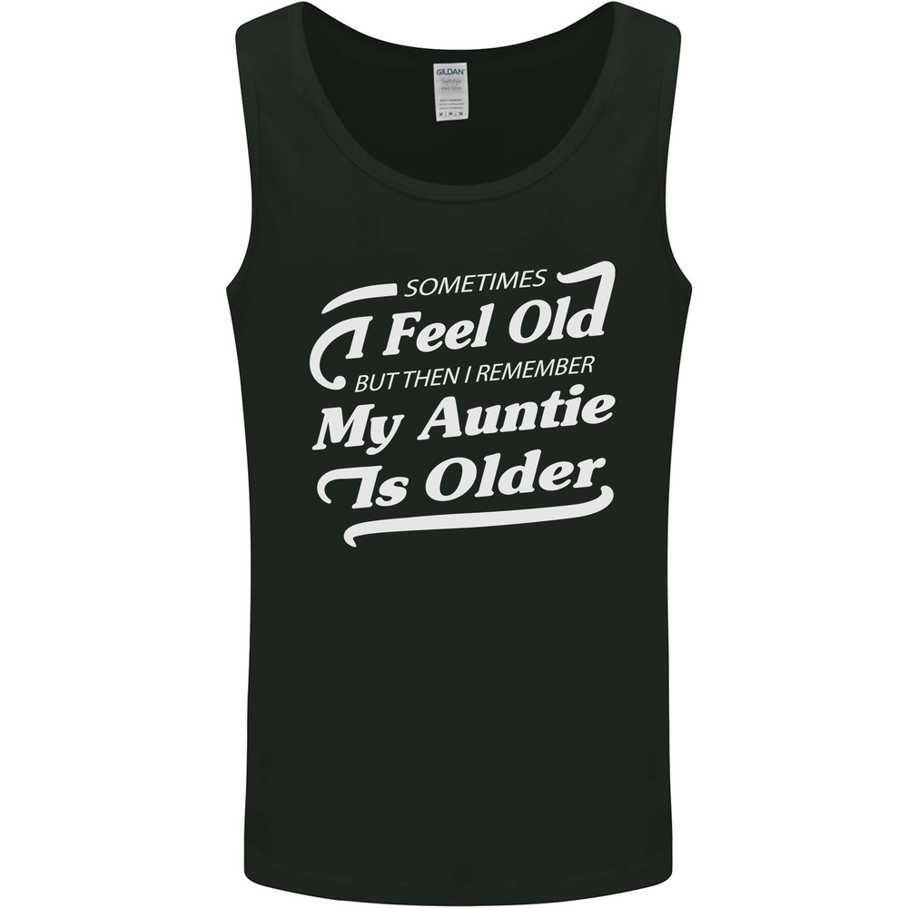 My Auntie is Older 30th 40th 50th Birthday Mens Vest Tank Top