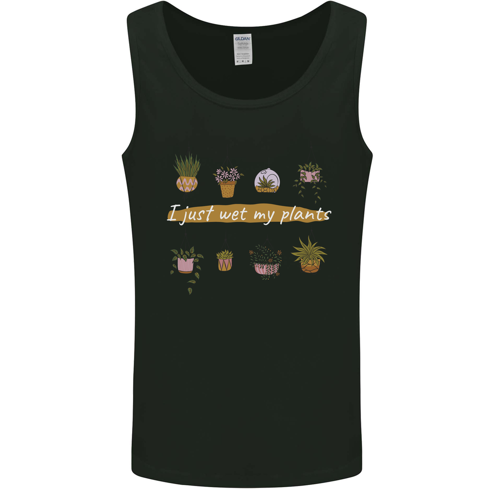 I Just Wet My Plants House Funny Gardening Mens Vest Tank Top