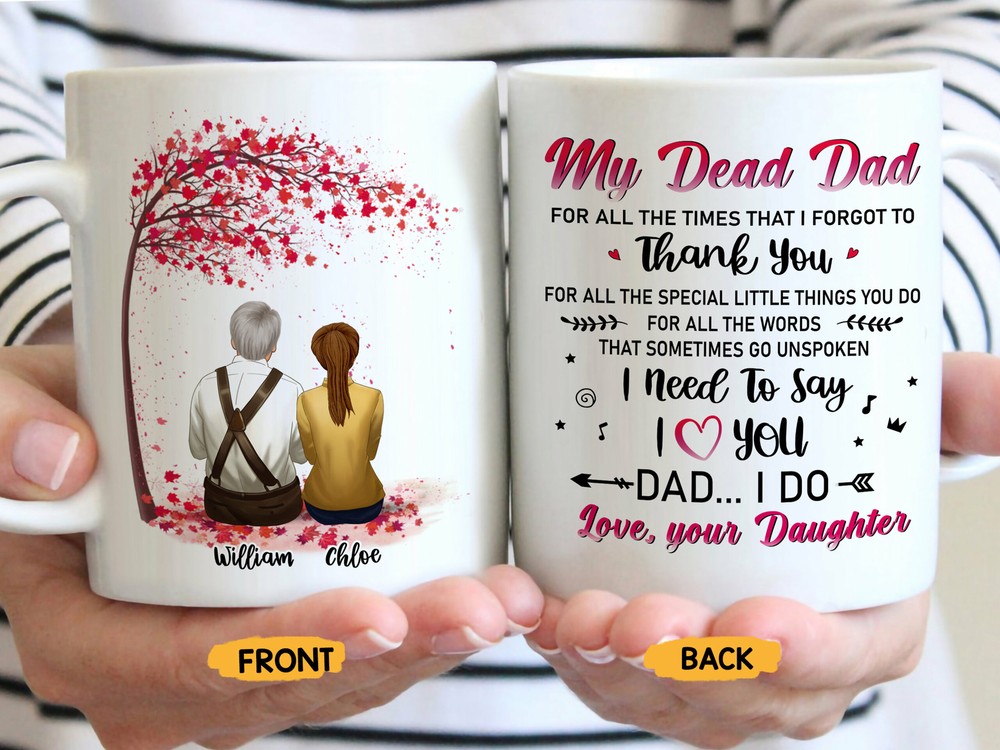 Personalized My Dear Dad Mug Thank You Dad Mug Dad Gift From Daughter Fathers