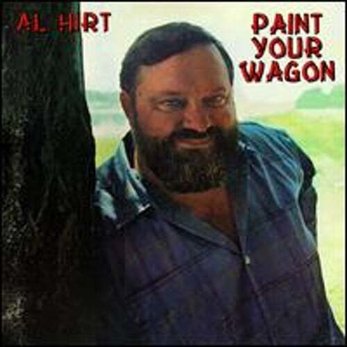 Al Hirt's Paint Your Wagon - Brand New Vinyl LP