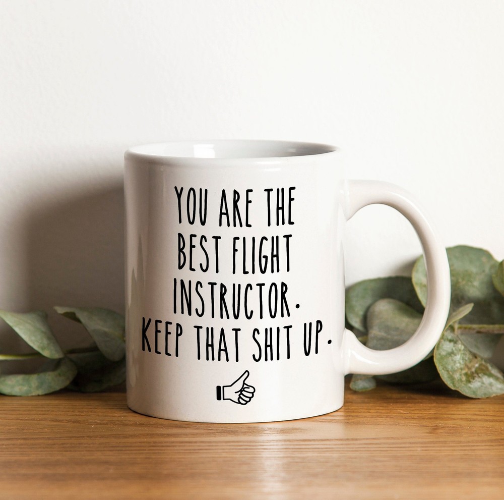Flight Instructor Gift Flight Instructor Mug Best Flight Instructor Flight Mug