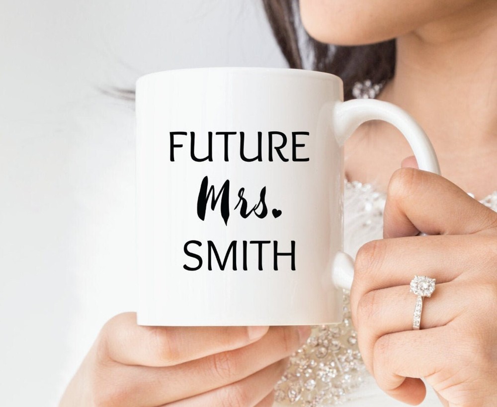 Future Mrs Mug Custom Bride Gift Engagement Mug Bridal Shower Gift Wedding Gift