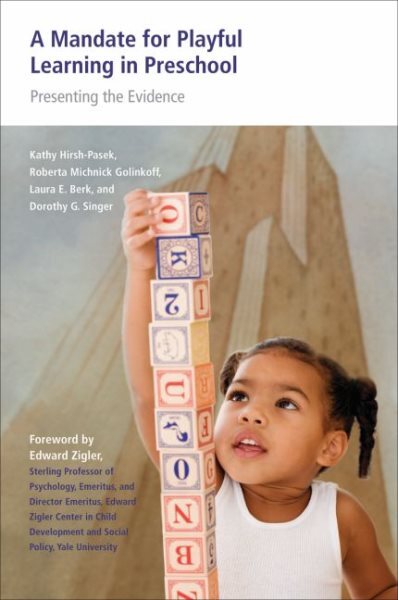 Preschool Playful Learning Evidence for Mandates Paperback