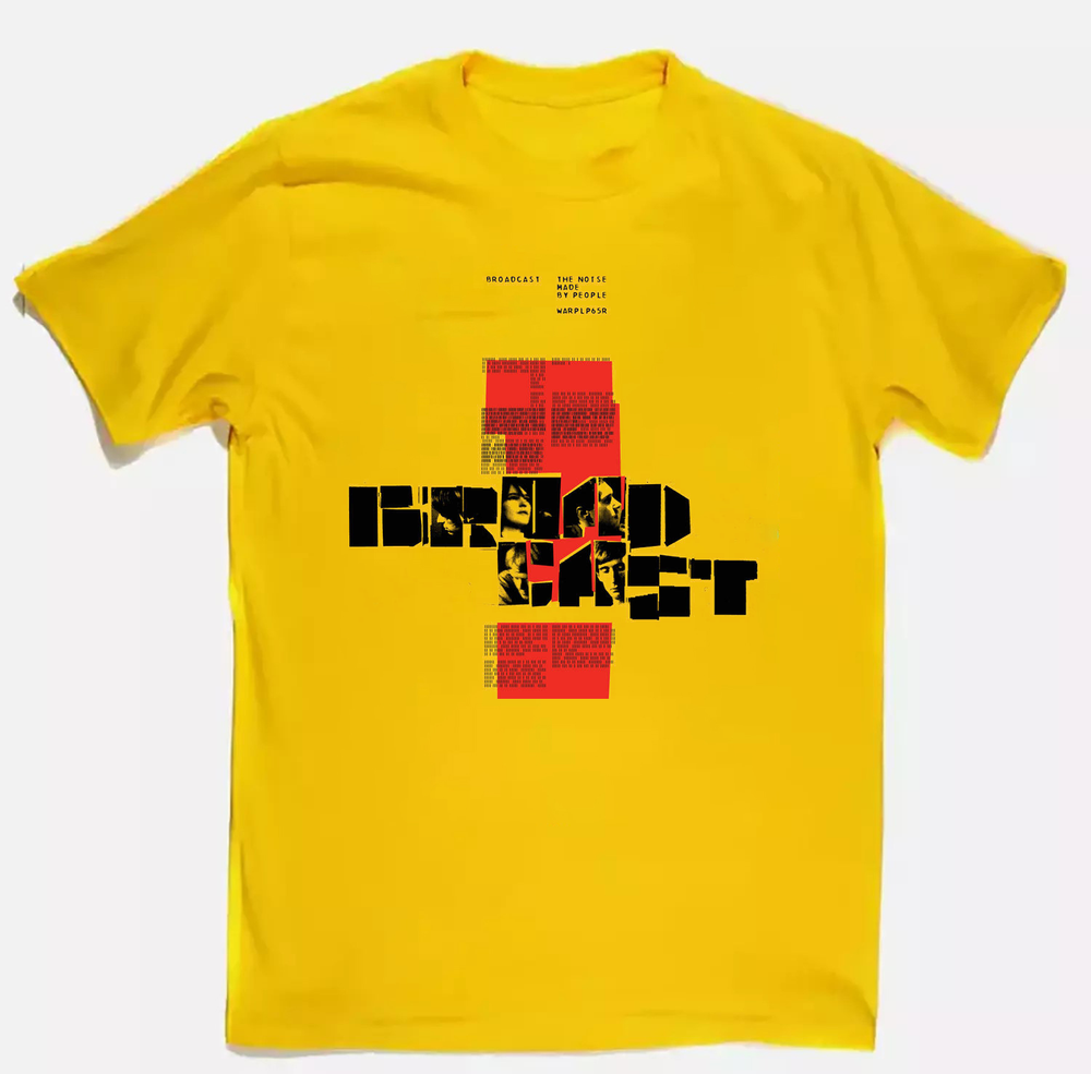 Broadcast – The Noise Made By People Yellow All size S-5XL Shirt HT121