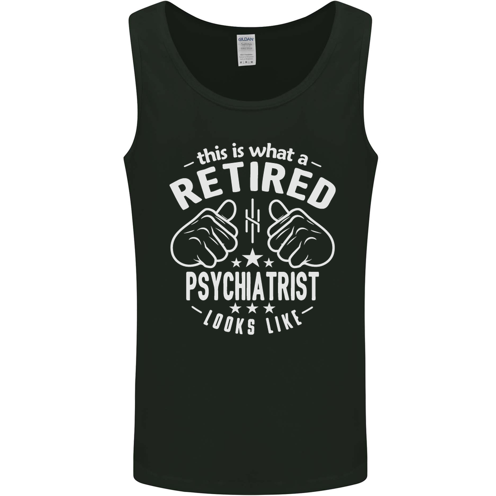 A Retired Psychiatrist Looks Like Mens Vest Tank Top