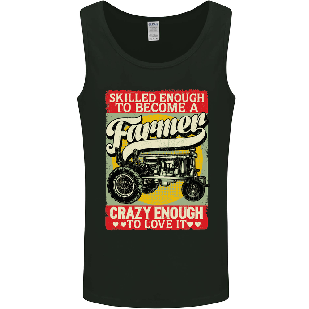 Farming Skilled Enough to Be a Farmer Mens Vest Tank Top