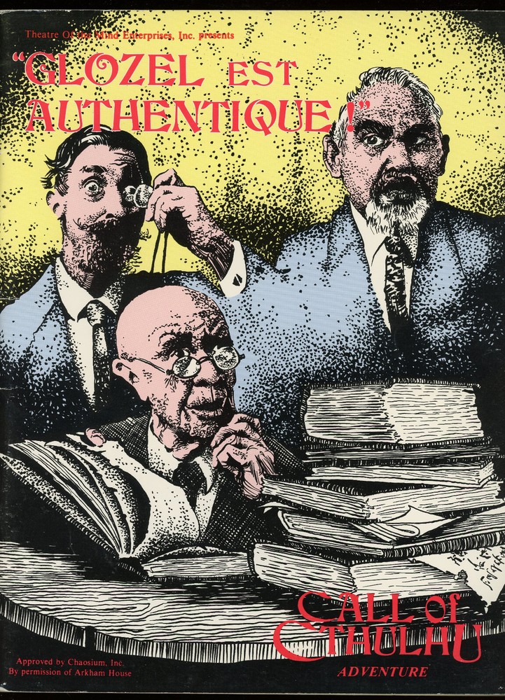CALL OF CTHULHU: GLOZEL EST AUTHENTIQUE. 1984. 2 expansion adventures. Very rare