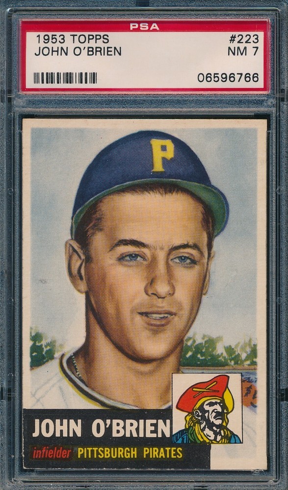 1953 Topps Baseball John O'Brien #223 PSA 7 CENTERED