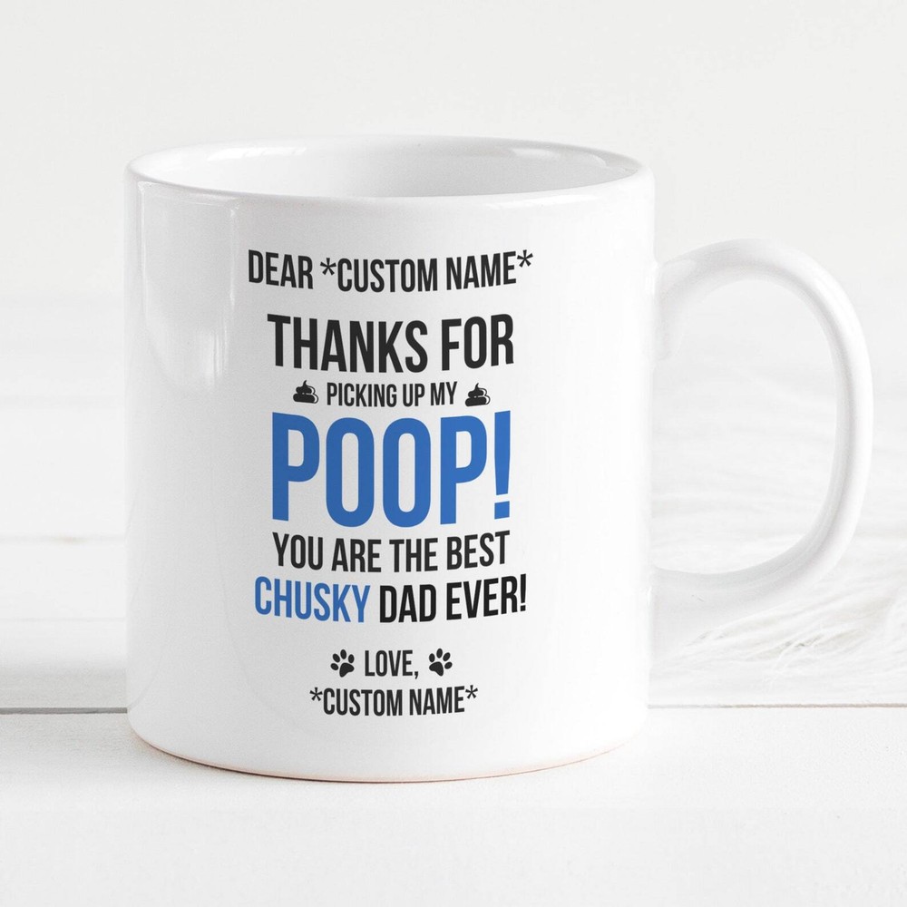 Chusky Mug Chusky Gifts For Men Chusky Mug Funny Mug Chusky Dog Owner Chusky