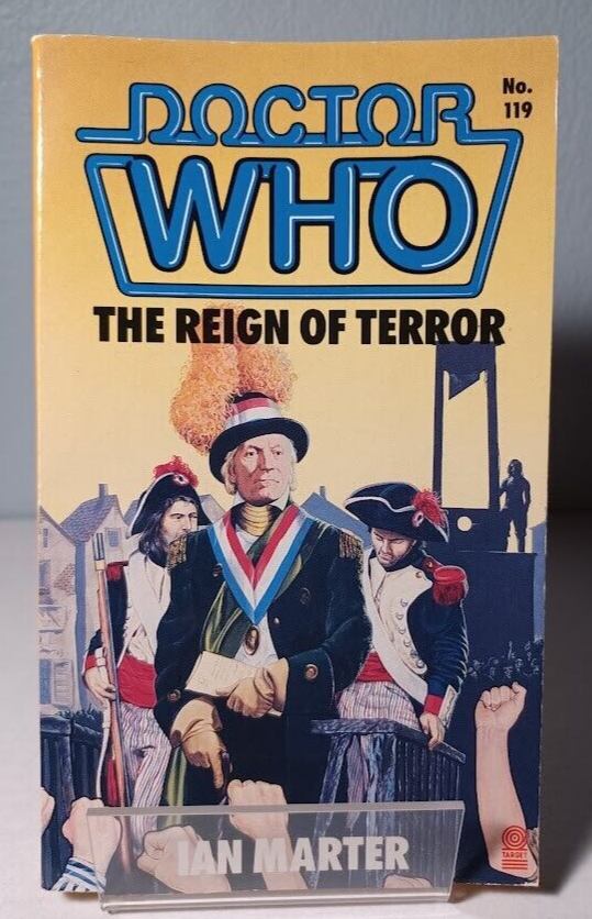 Doctor Who The Reign of Terror Ian Marter No. 119 VTG 80's Target Paperback