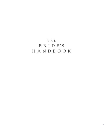 The Bride's Handbook: A Spiritual & Practical Guide for Planning Your Wedding by