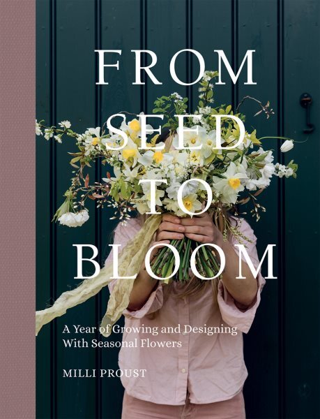 From Seed to Bloom Hardcover by Milli Proust Like New Free Shipping