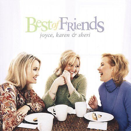 Best of Friends CD by Karen & Sheri Joyce 2005 Spring Hill Music
