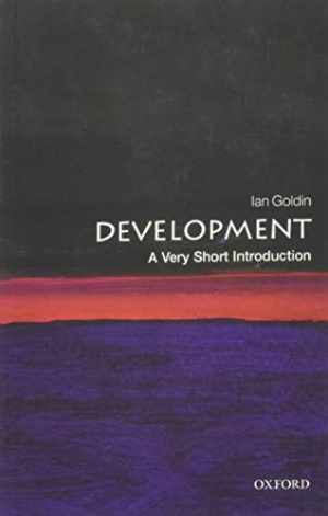 Development: A Very Short Introduction (Very - Paperback, by Goldin Ian - Good