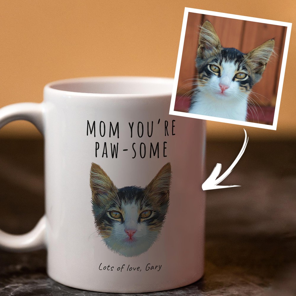 Personalized Mom You're Paw Some Your Cat Photo On Mug Perfect Gift For Cat Mom