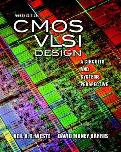 CMOS VLSI Design: A Circuits and - Hardcover, by Weste Neil; Harris - Acceptable