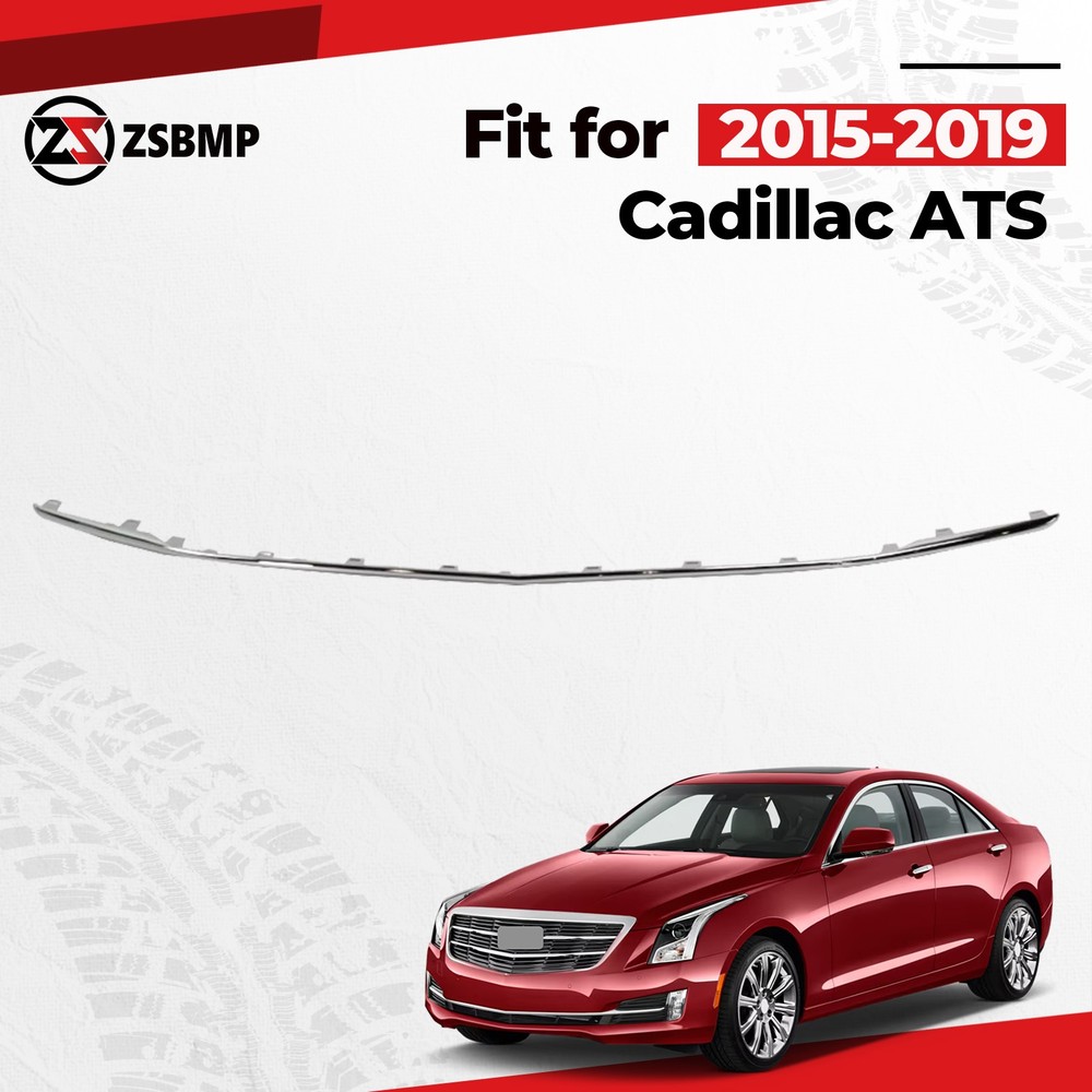 For 2015-2019 2018 2017 Cadillac ATS Front Bumper Trim Molding Chrome 22879656