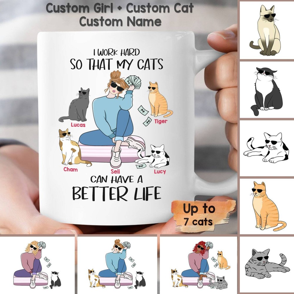 Personalized Cat Gifts I Work Hard So That My Cats Can Have A Better Life Crayzy