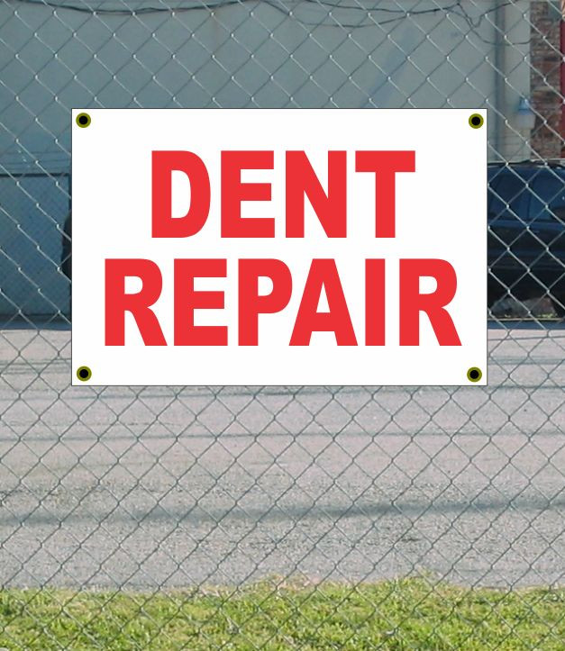 2x3 Dent Repair Red & White Banner Sign New Discount Size and Price Free Shipping Included