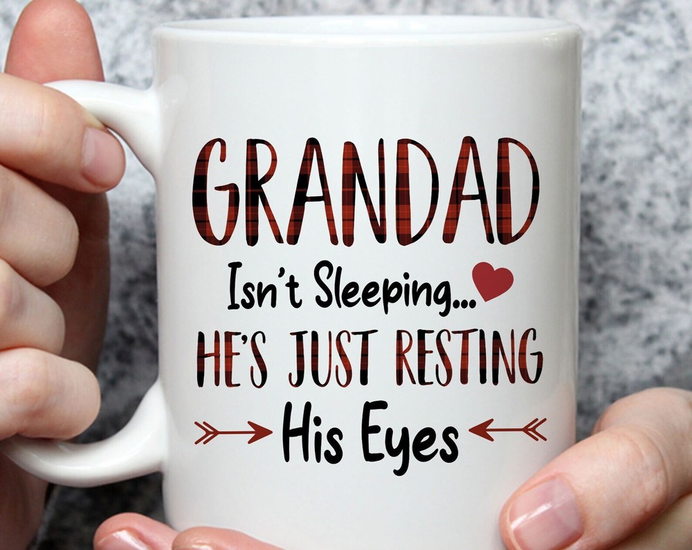 Grandad Isn T Sleeping Personalized Mug Funny Sarcastic Grandpa Mug Fathers Day