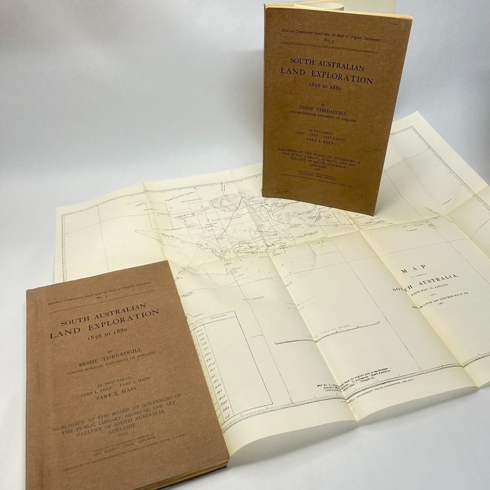 South Australian Land Exploration 1856 to 1880 Part 1 Text Part 2 Maps 1922