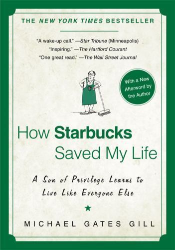 Starbucks Saved My Life - A Privileged Son Learns Humility