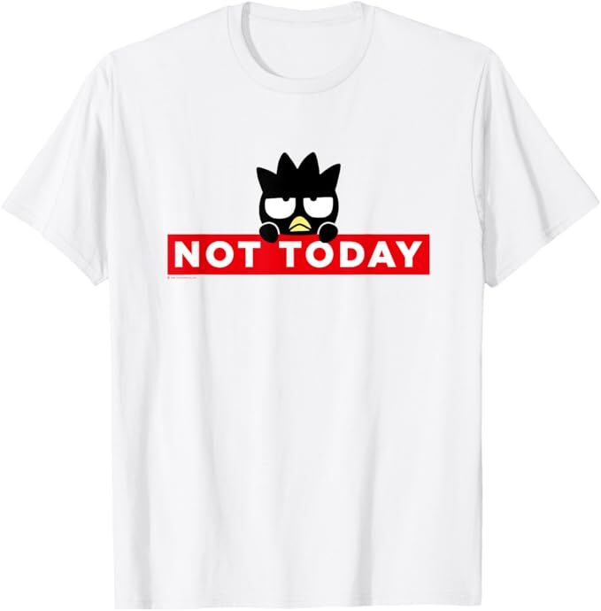 Badtz-Maru Not Today Japan Graphic Novelty T-Shirt for Anime Fans