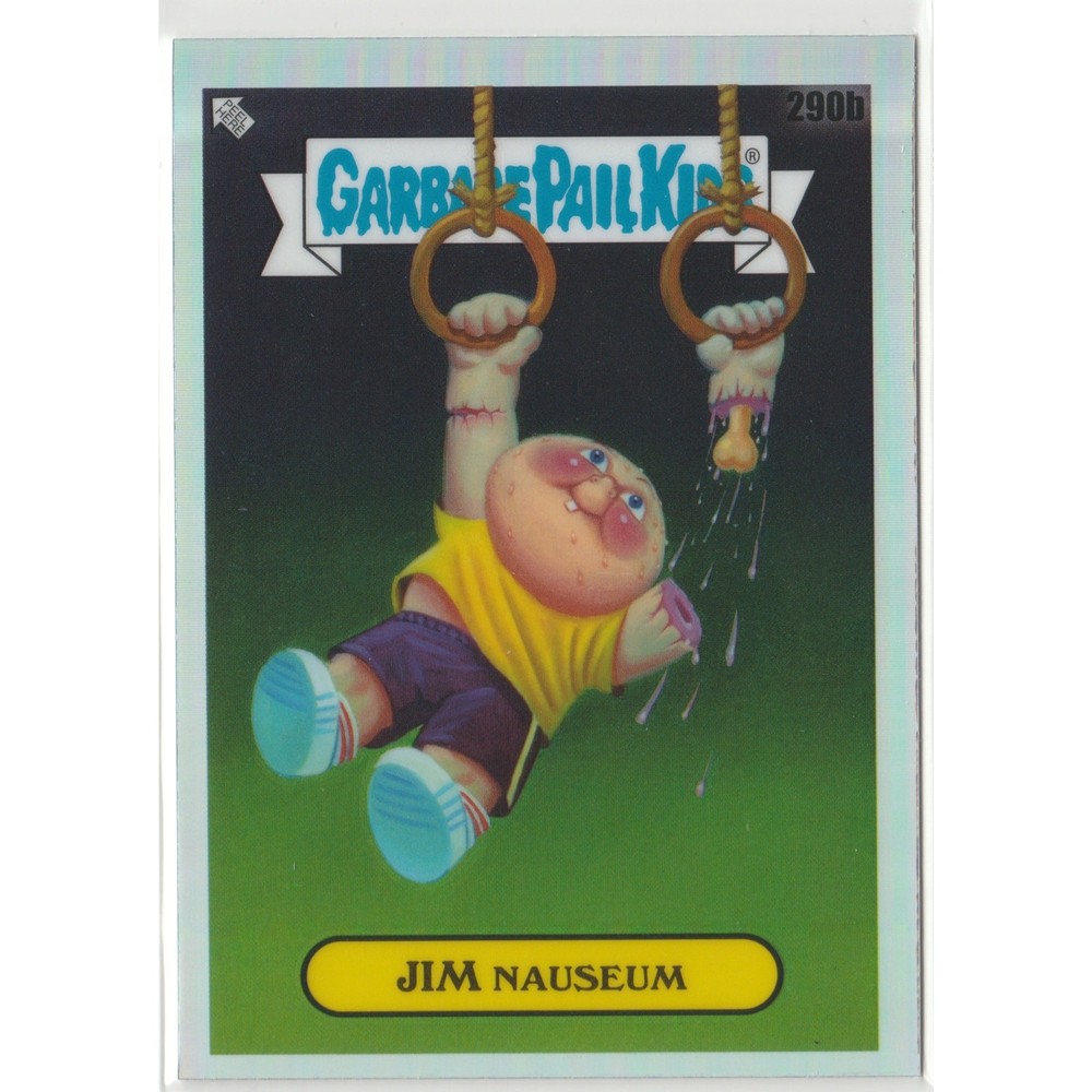 2024 GPK Chrome Series 7 CS7 Jim Nauseam #290b Refractor Card
