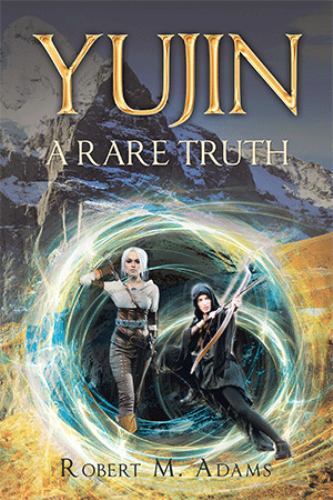 Yujin: A Rare Truth, Adams, Robert M, Very Good Book