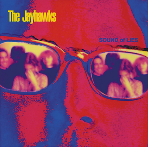 The Jayhawks Sound of Lies (Vinyl) 12