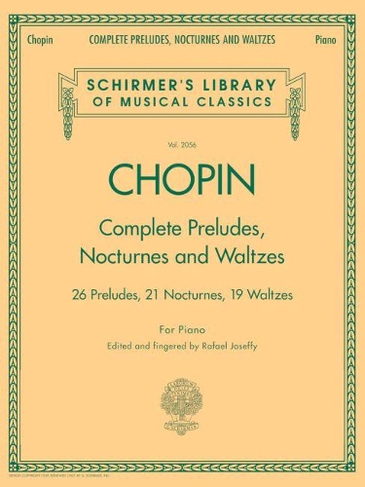 Complete Preludes, Nocturnes & Waltzes: 26 Preludes, 21 Nocturnes, 19 Waltzes fo