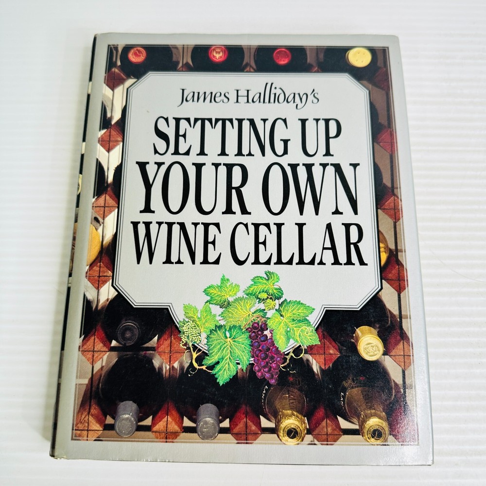 Setting Up Your Personal Wine Cellar with James Halliday Hardcover Guide