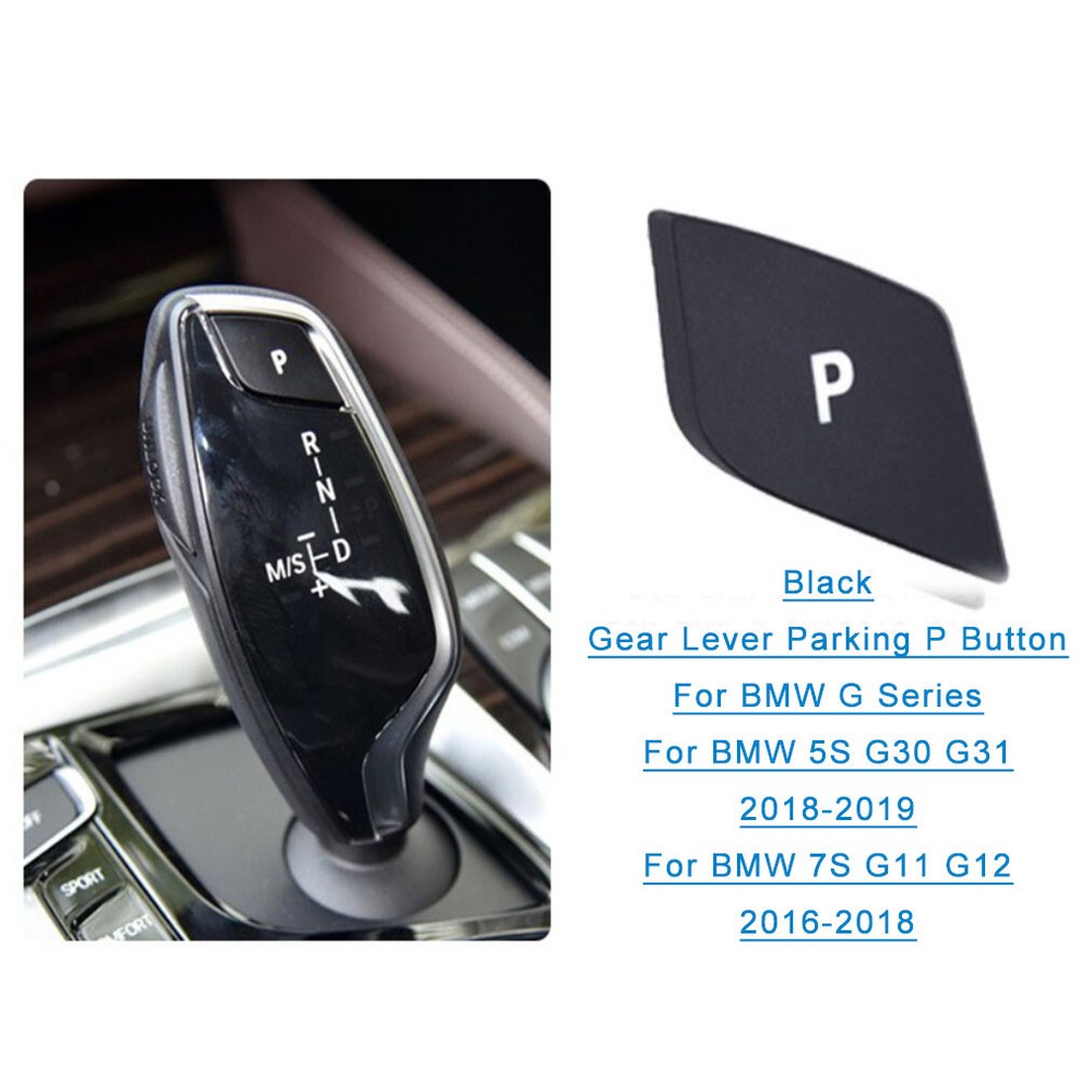 For BMW G Series 5S G30 G31 7S G11 G12 Gear Lever Parking P Button Cover Black