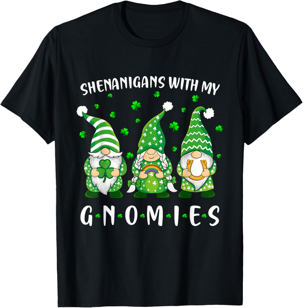 Shenanigans With My Gnomies St Patricks Day Gnome T Shirt