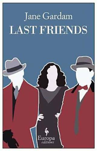 Last Friends (Old Filth Trilogy) - Paperback By Gardam, Jane - GOOD