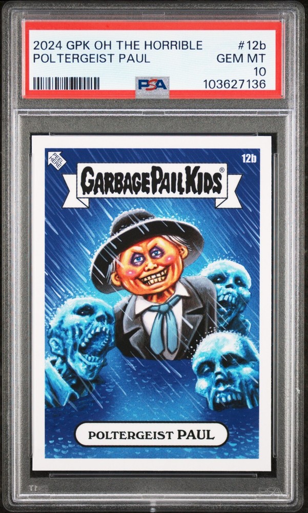 2024 Garbage Pail Kids Oh The Horror-Ible POLTERGEIST PAUL 12b PSA 10 GEM POP-1