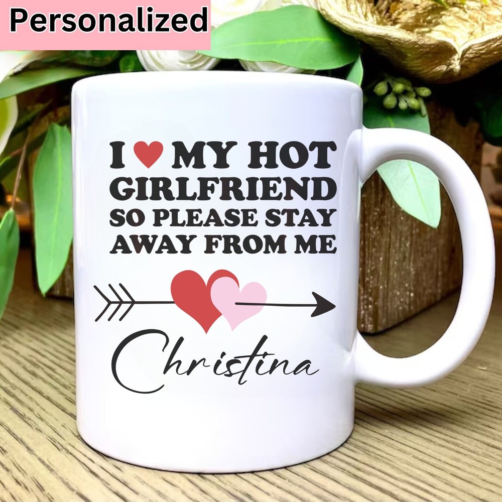 Personalized I Heart My Girlfriend Coffee Mug I Love My Girlfriend Mug Coffee